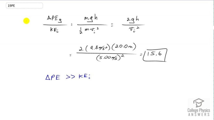 OpenStax College Physics Solution Chapter 7 Problem 19 Problems and Exercises