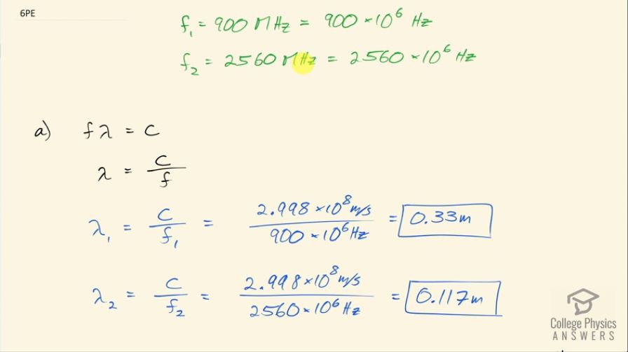 OpenStax College Physics, Chapter 24, Problem 6 (PE) video thumbnail