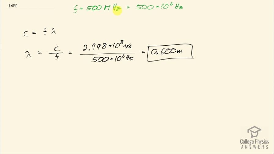 OpenStax College Physics, Chapter 24, Problem 14 (Problems & Exercises)