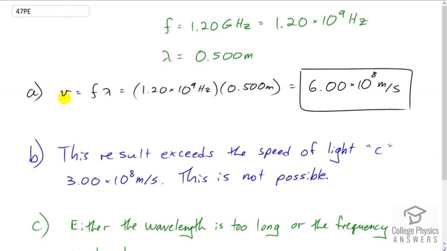 OpenStax College Physics, Chapter 24, Problem 47 (Problems & Exercises)