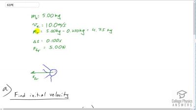 OpenStax College Physics Answers, Chapter 8, Problem 61 video poster image.