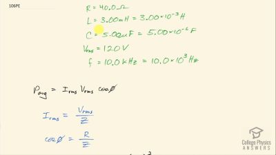 OpenStax College Physics Answers, Chapter 23, Problem 106 video poster image.