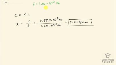 OpenStax College Physics Answers, Chapter 24, Problem 12 video poster image.