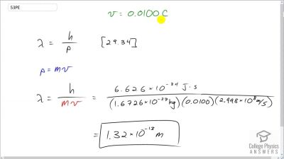 OpenStax College Physics Answers, Chapter 29, Problem 53 video poster image.