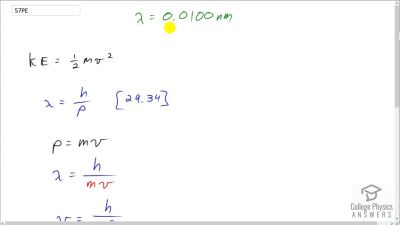 OpenStax College Physics Answers, Chapter 29, Problem 57 video poster image.