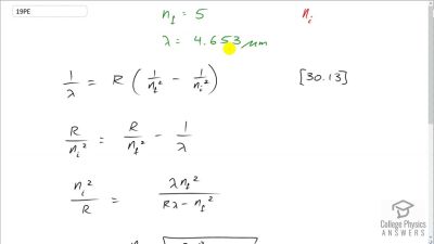 OpenStax College Physics Answers, Chapter 30, Problem 19 video poster image.